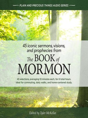 cover image of 45 Iconic Sermons, Visions, and Prophecies from the Book of Mormon